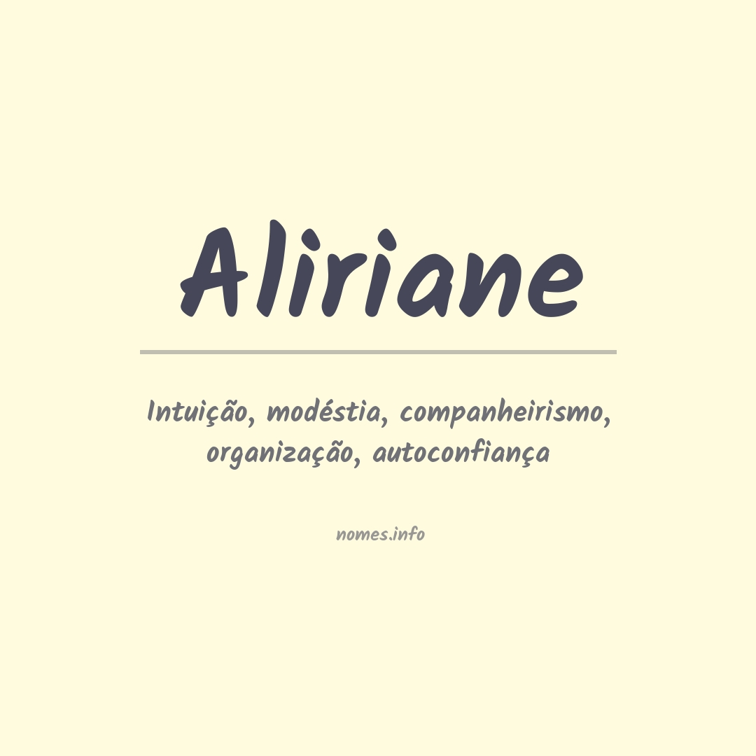 Significado do nome Aliriane