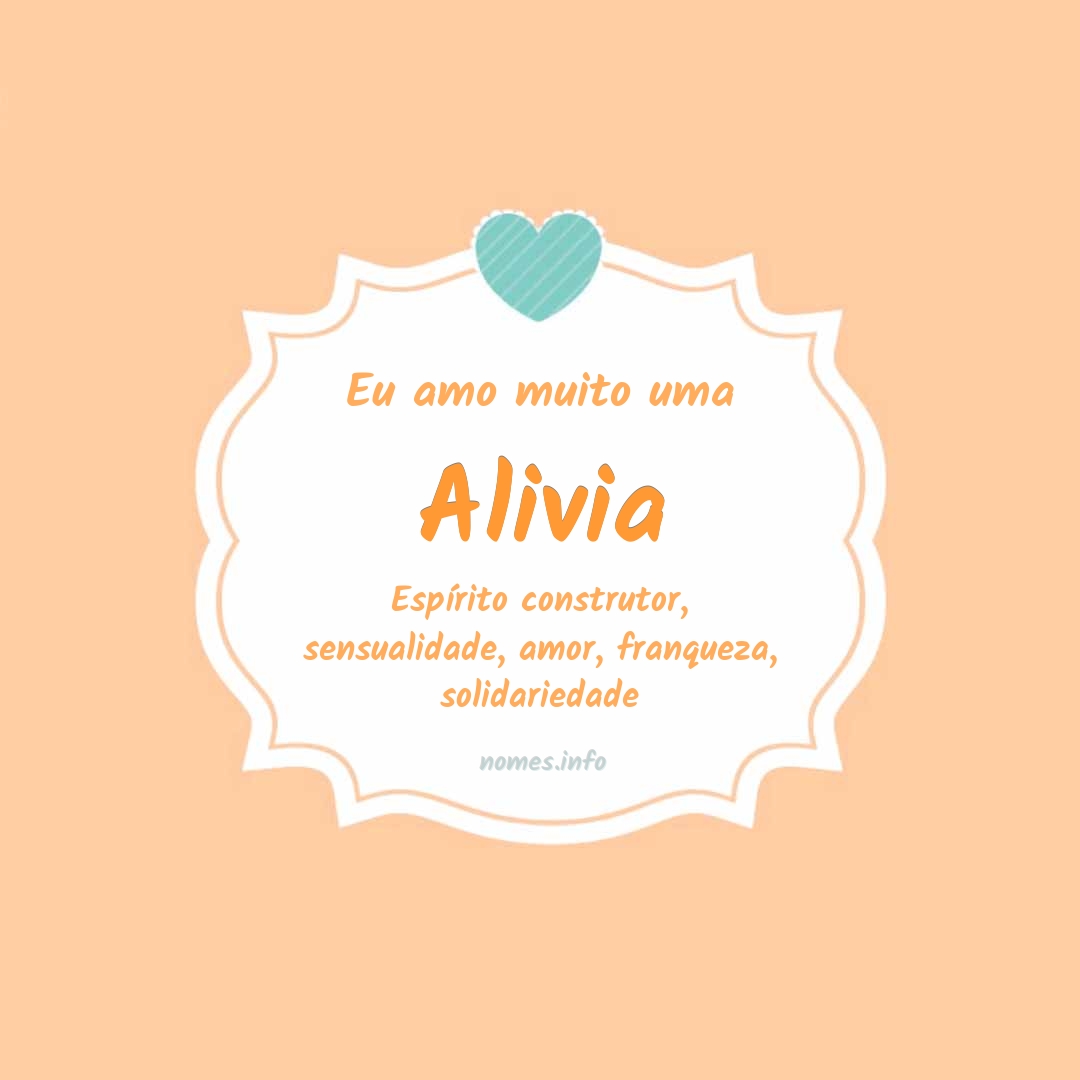 Eu amo muito Alivia