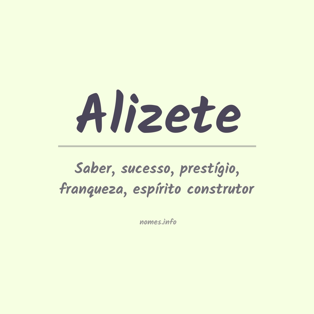 Significado do nome Alizete