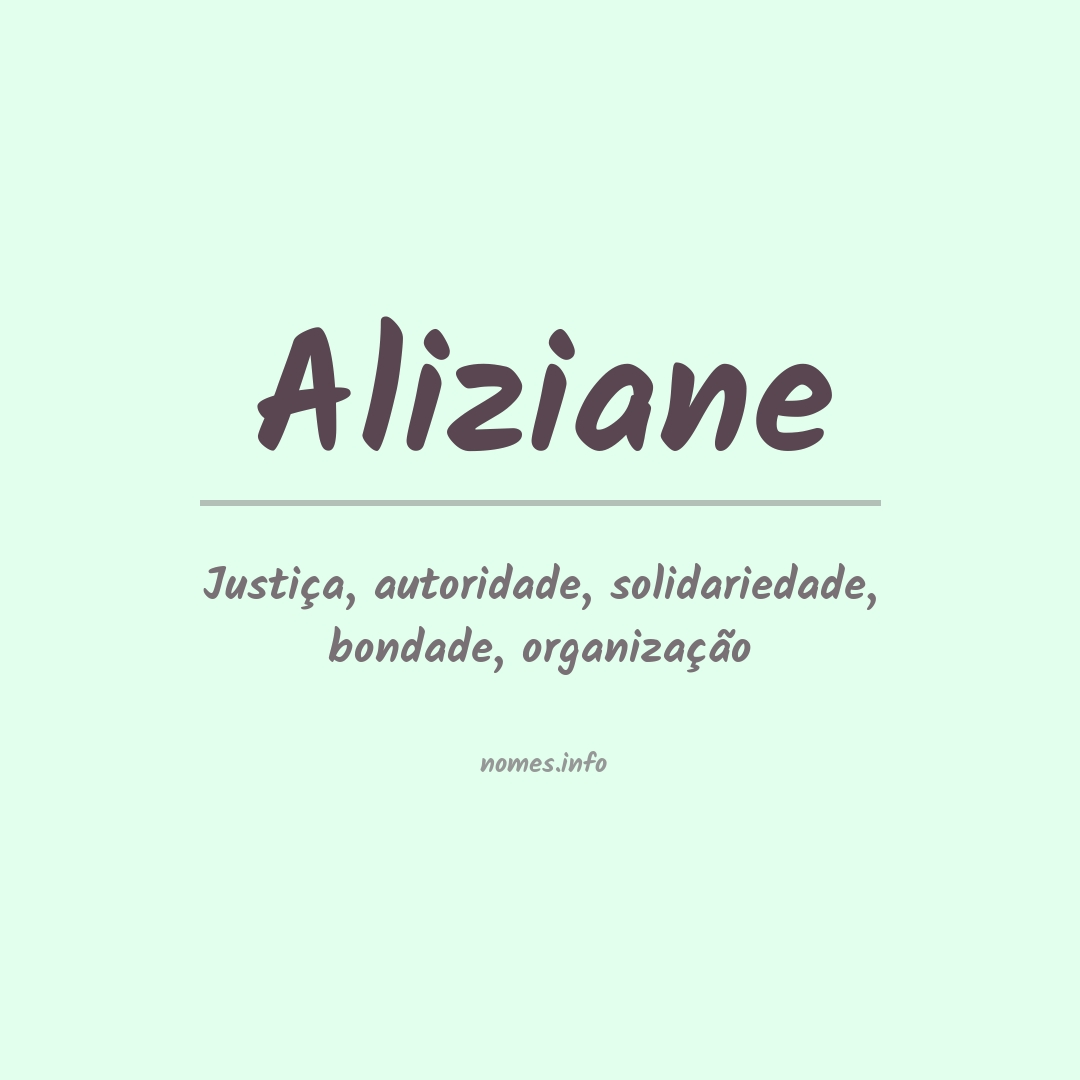Significado do nome Aliziane
