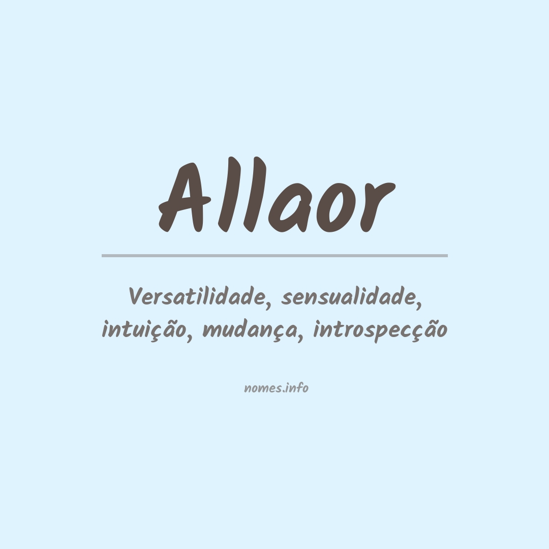 Significado do nome Allaor