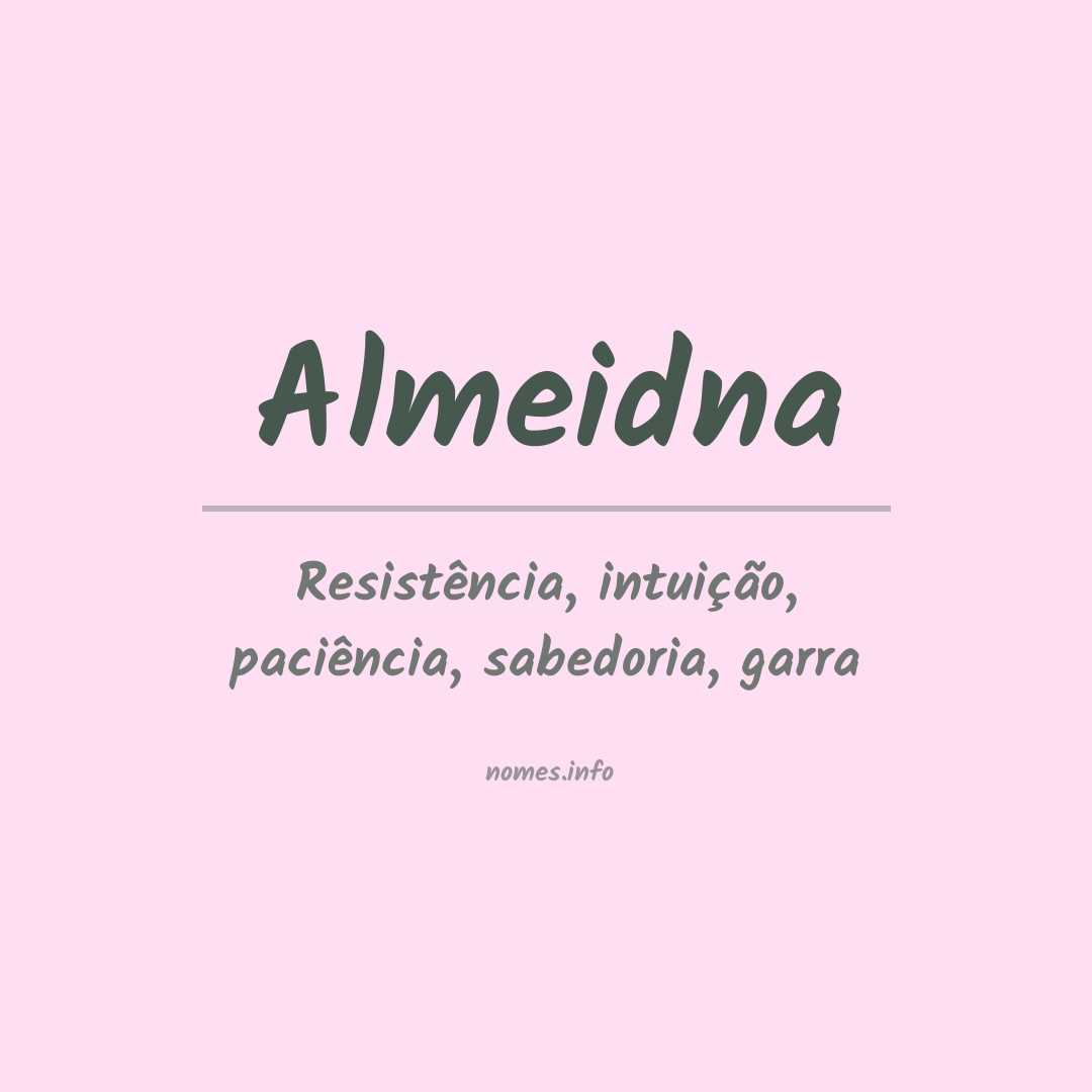 Significado do nome Almeidna