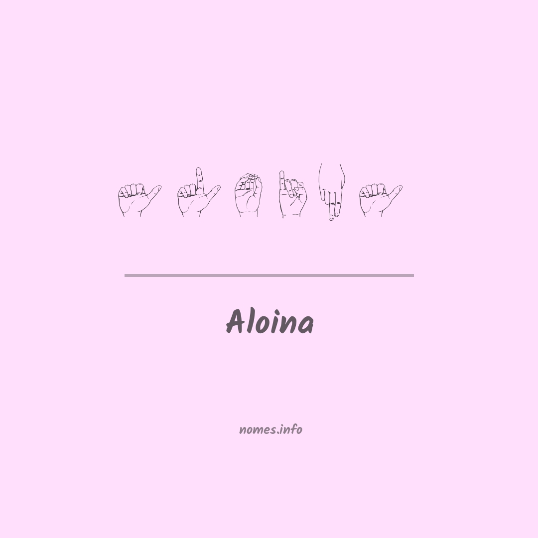 Aloina em Libras