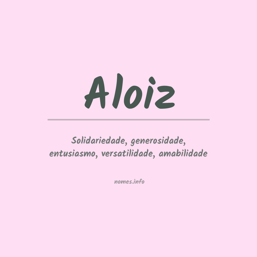 Significado do nome Aloiz