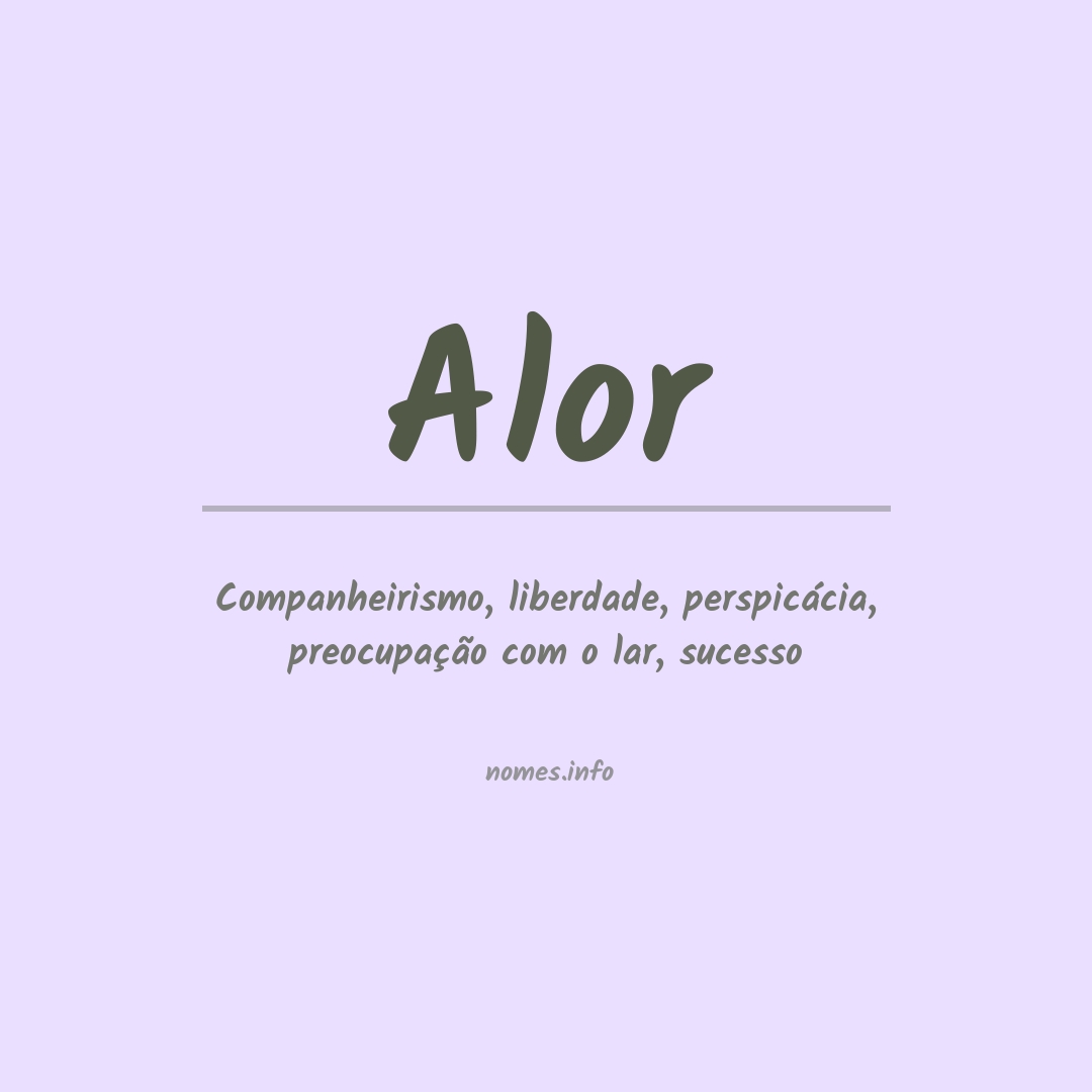 Significado do nome Alor