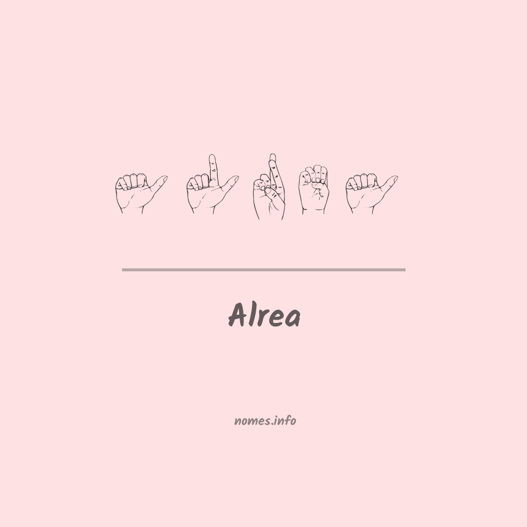 Alrea em Libras Alrea em Libras