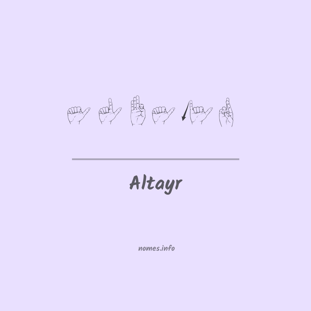 Altayr em Libras