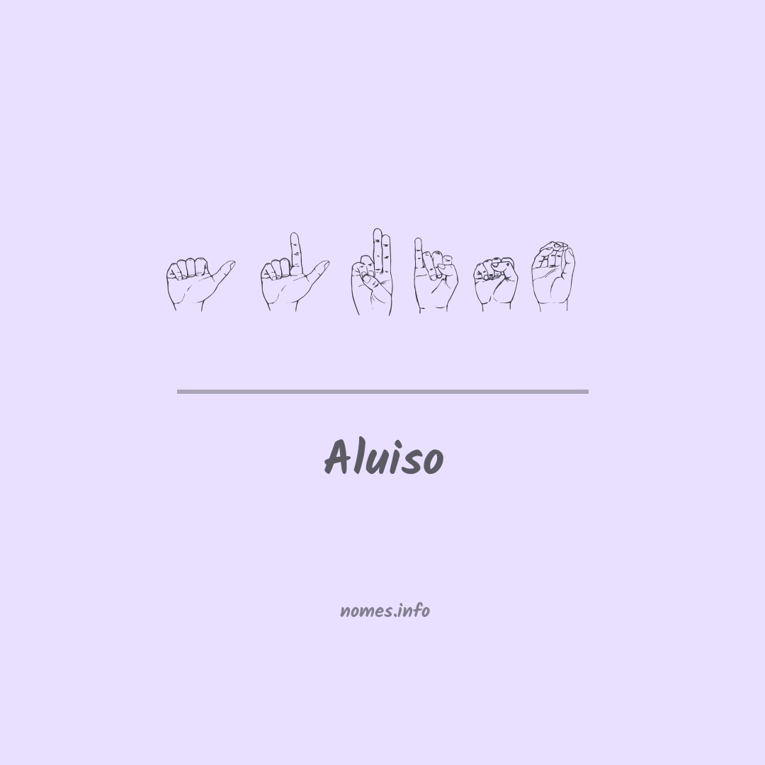 Aluiso em Libras
