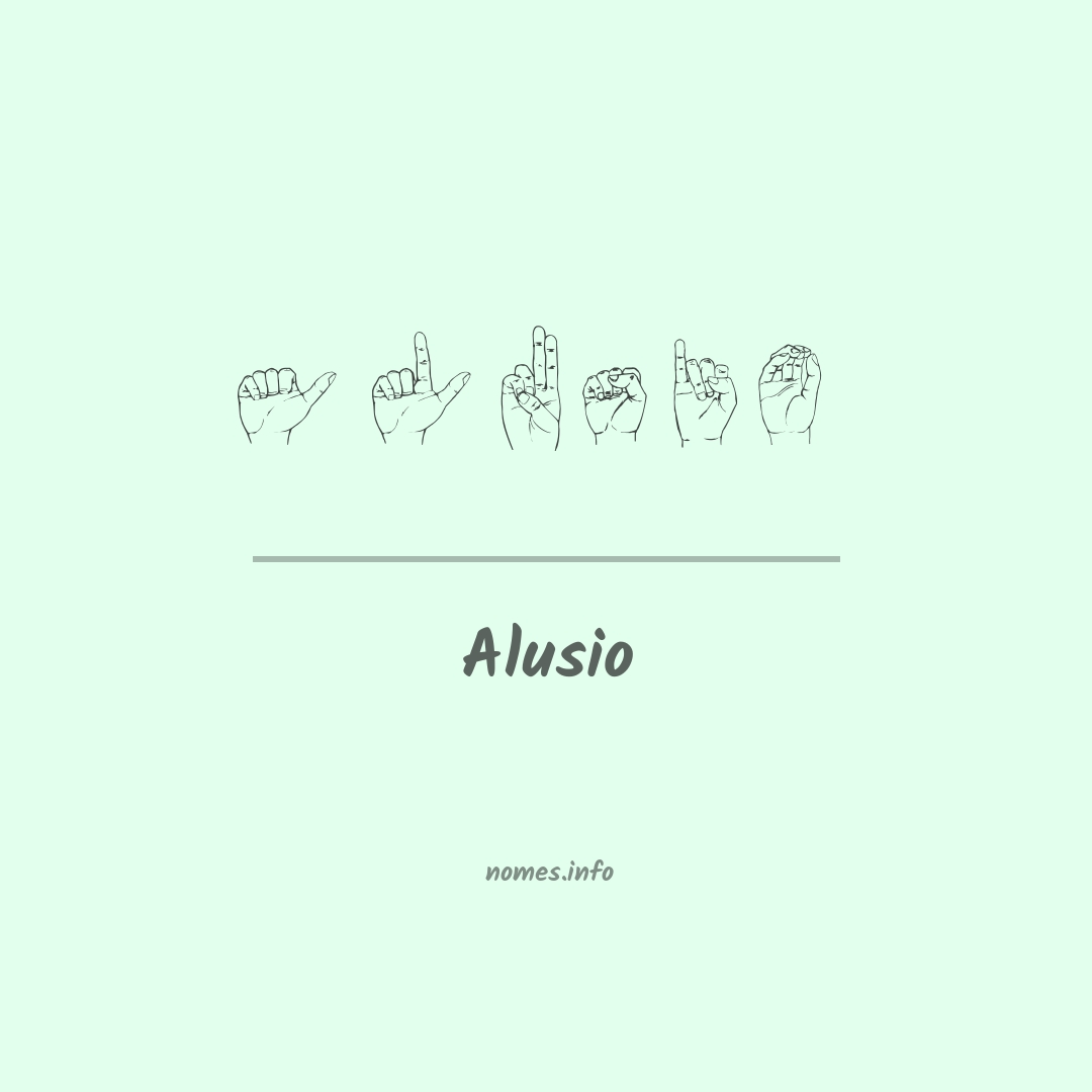 Alusio em Libras