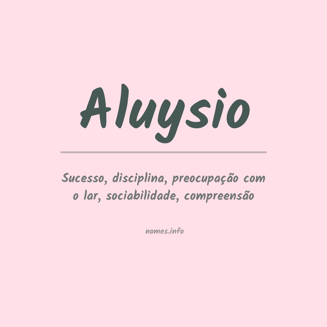 Significado do nome Aluysio