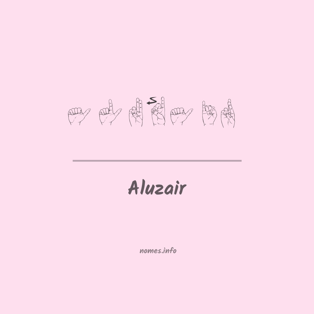 Aluzair em Libras