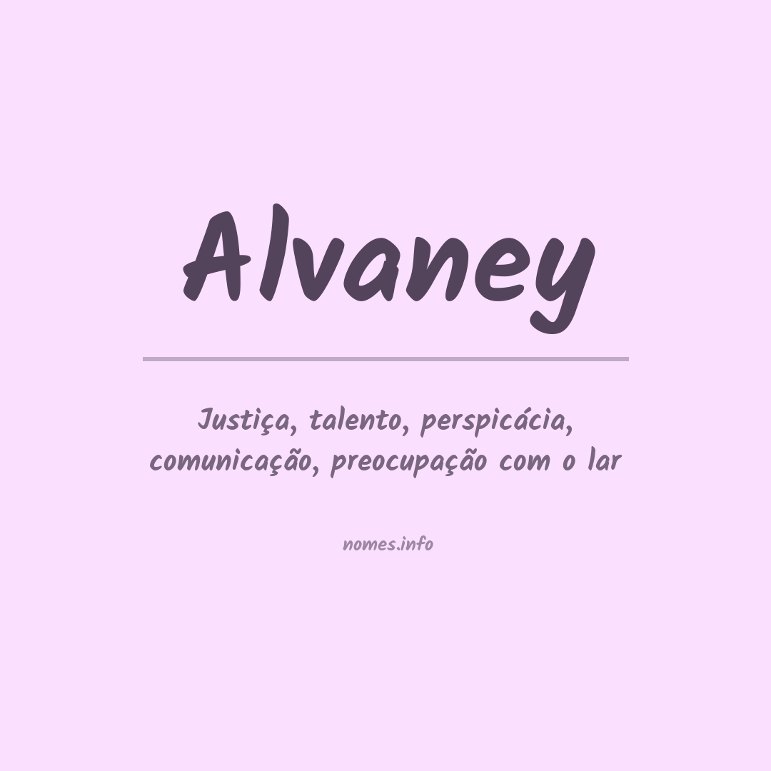 Significado do nome Alvaney