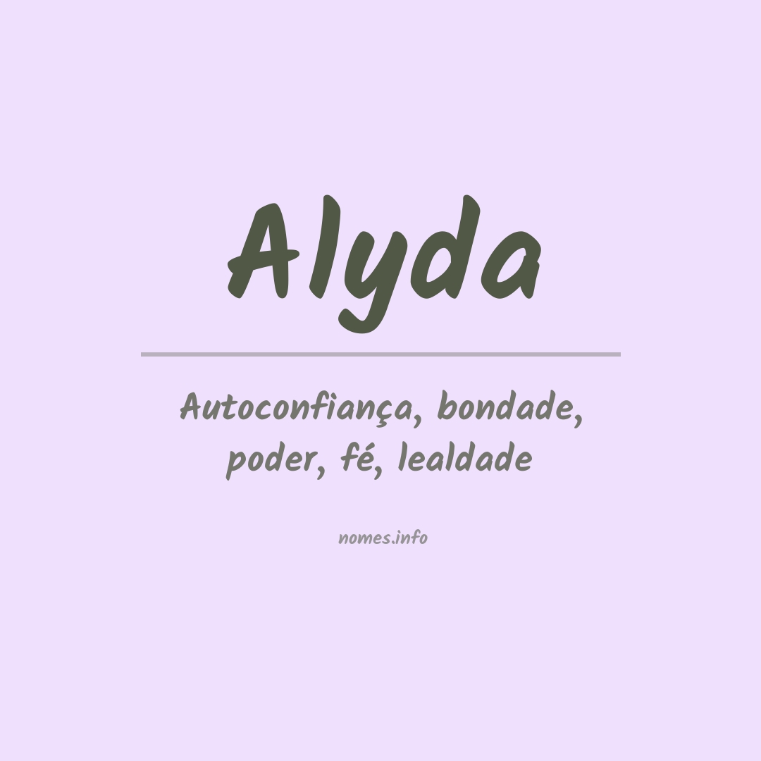 Significado do nome Alyda