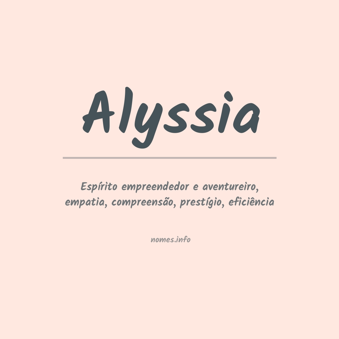 Significado do nome Alyssia