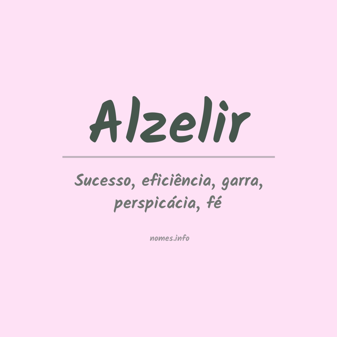 Significado do nome Alzelir