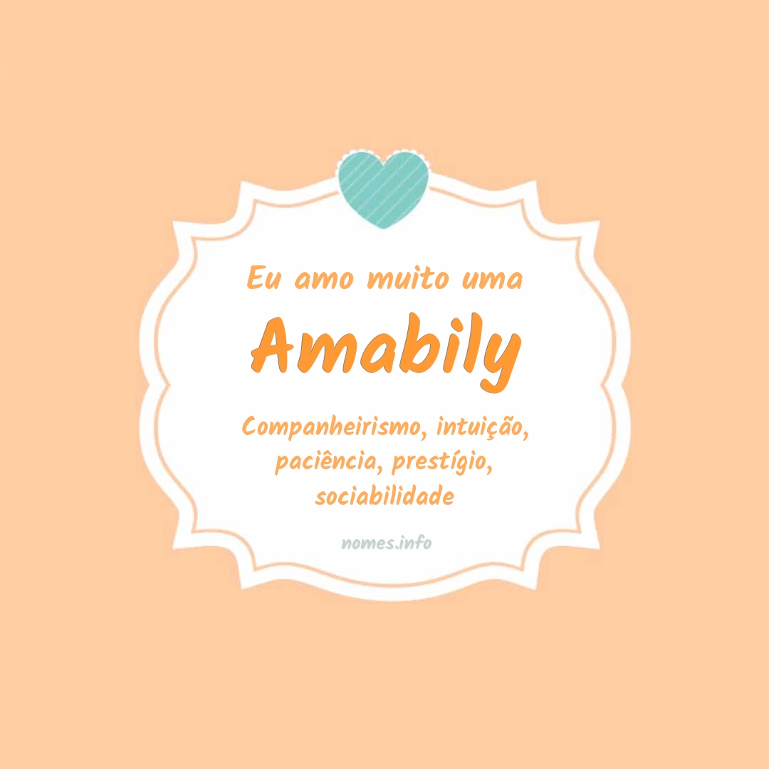 Eu amo muito Amabily