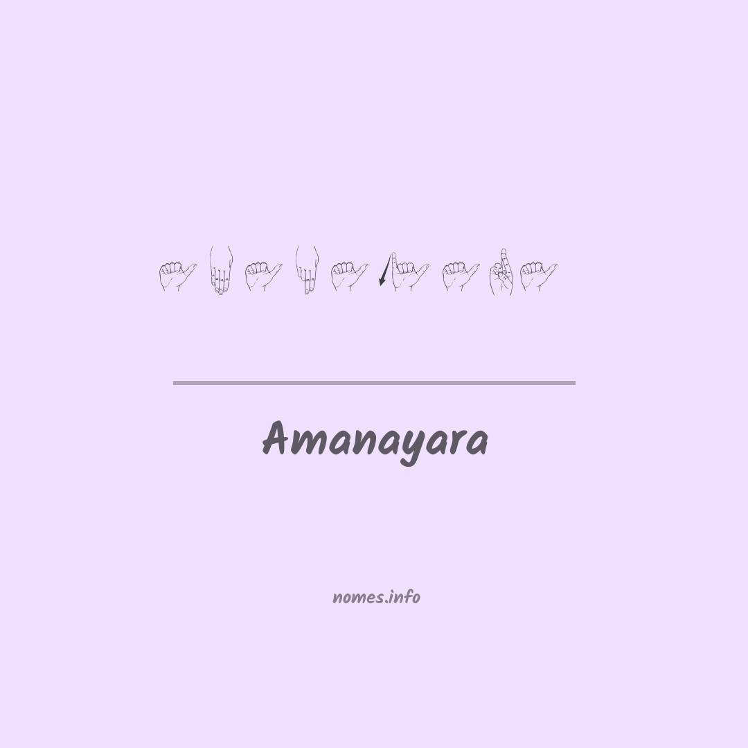 Amanayara em Libras