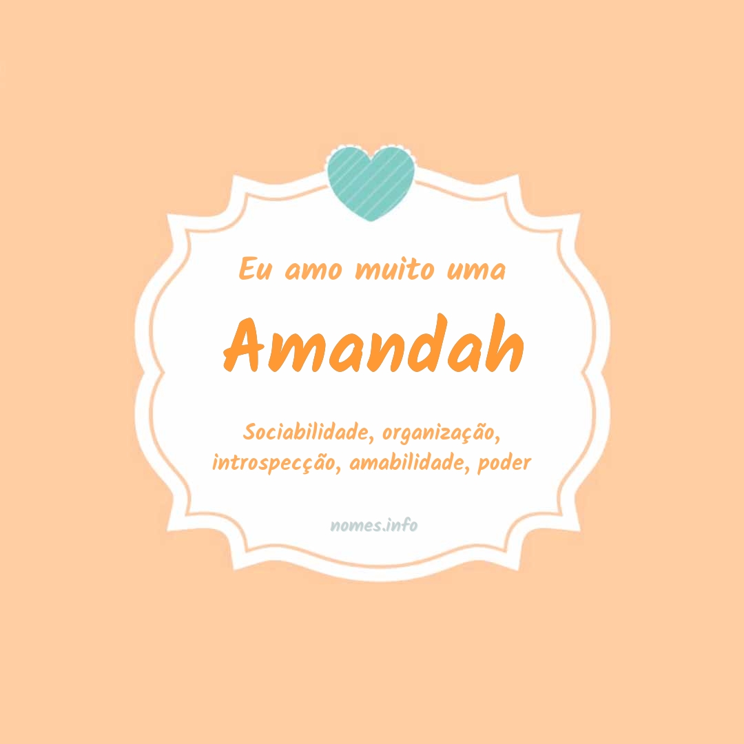 Eu amo muito Amandah