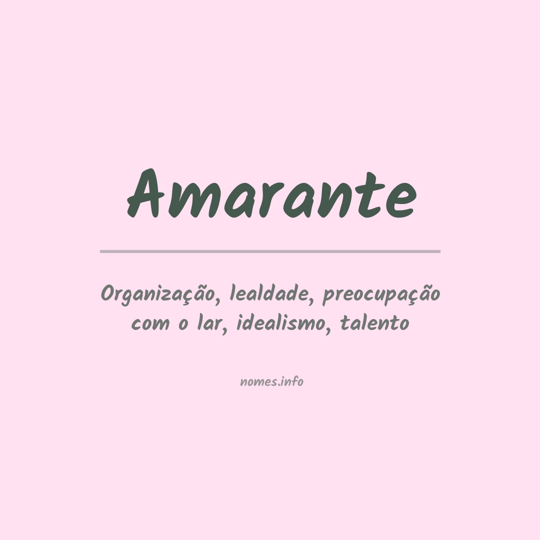 Significado do nome Amarante