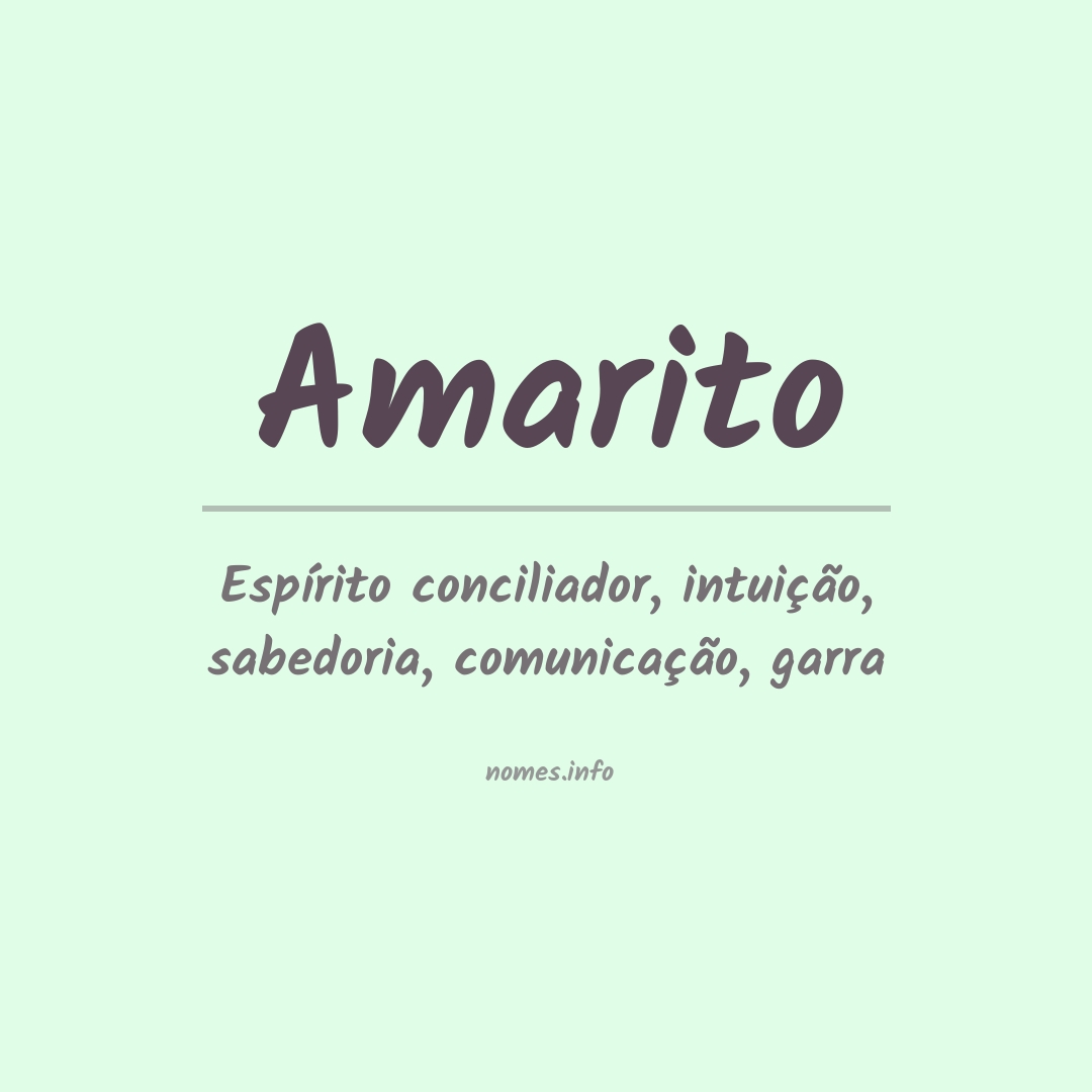Significado do nome Amarito Significado do nome Amarito