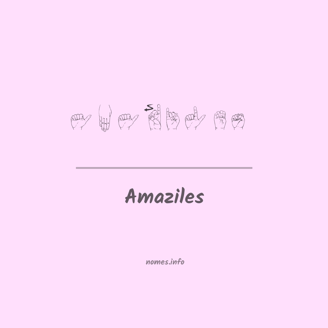 Amaziles em Libras