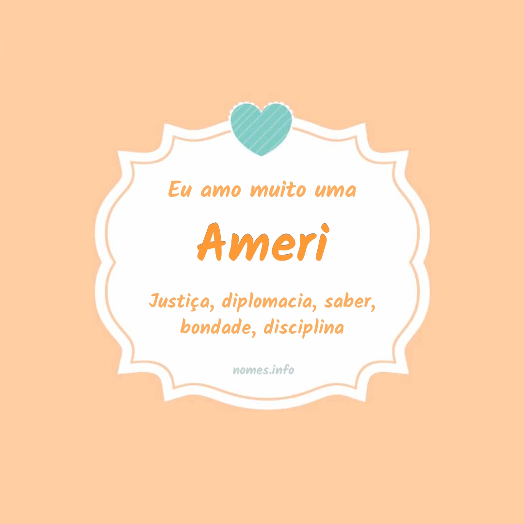 Eu amo muito Ameri