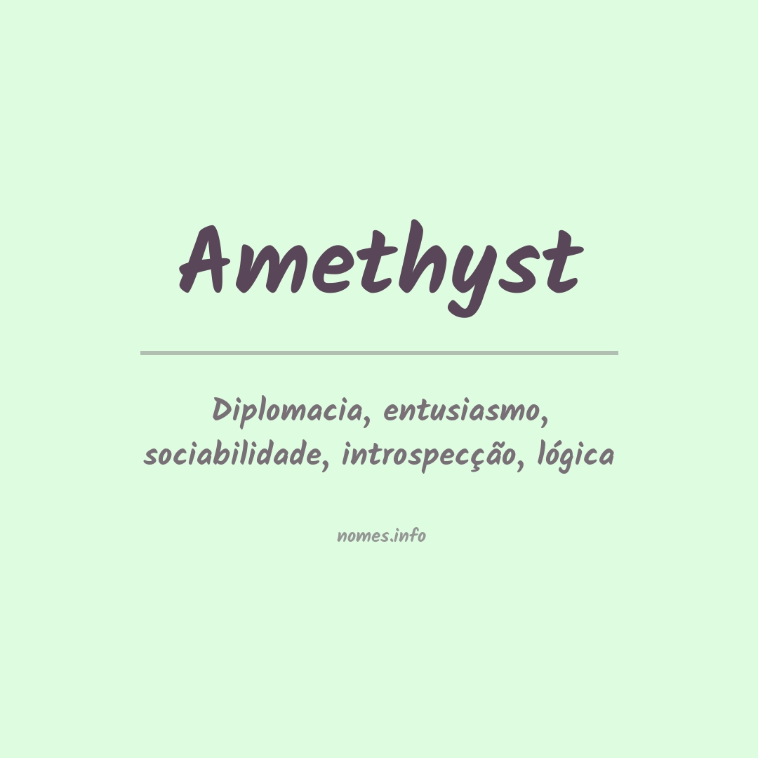 Significado do nome Amethyst