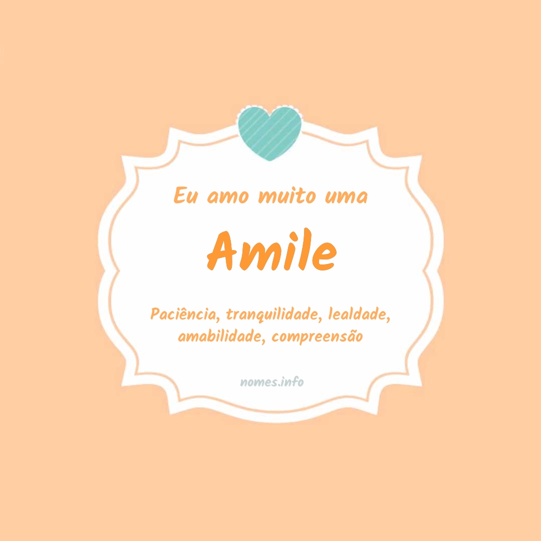 Eu amo muito Amile