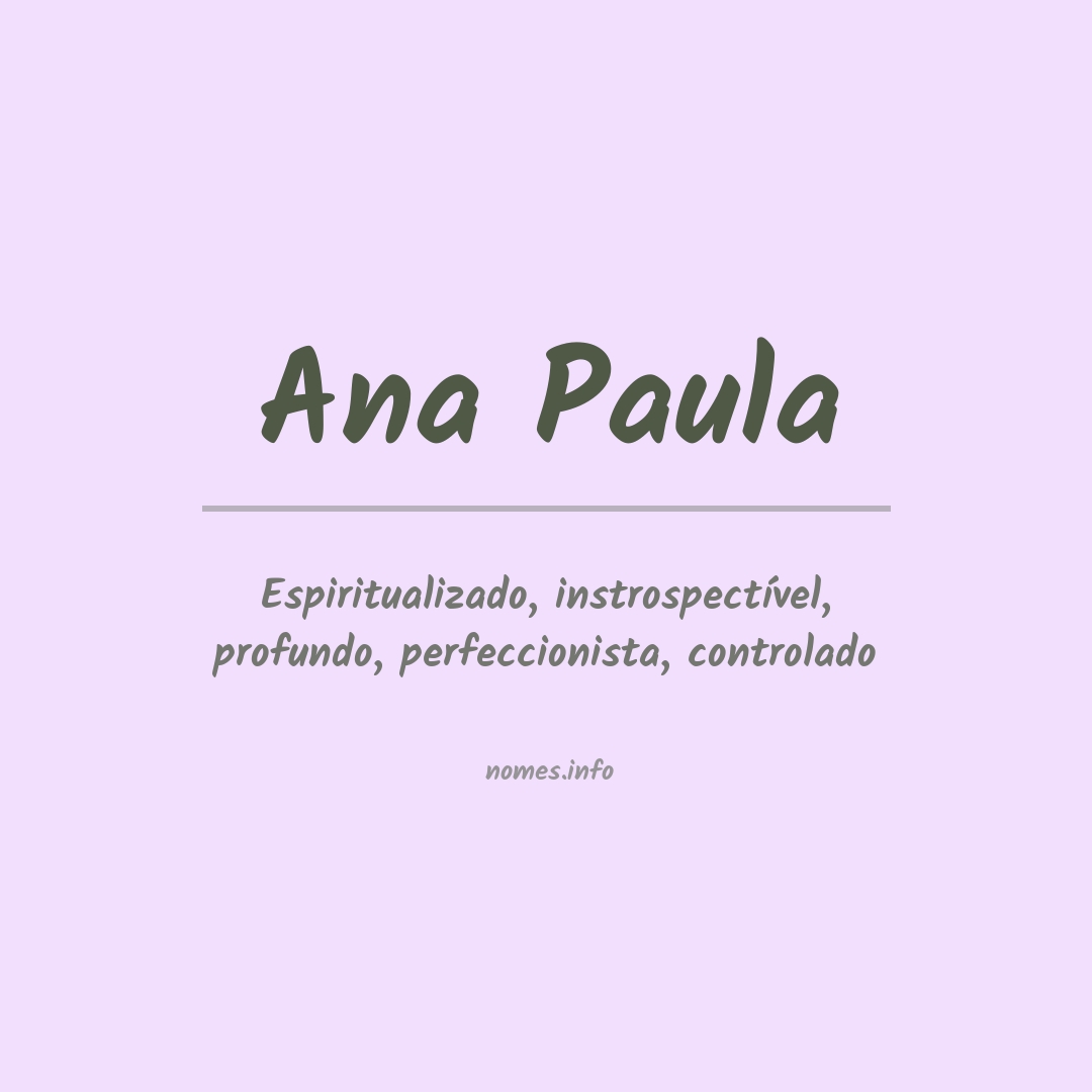 Significado do nome Ana paula