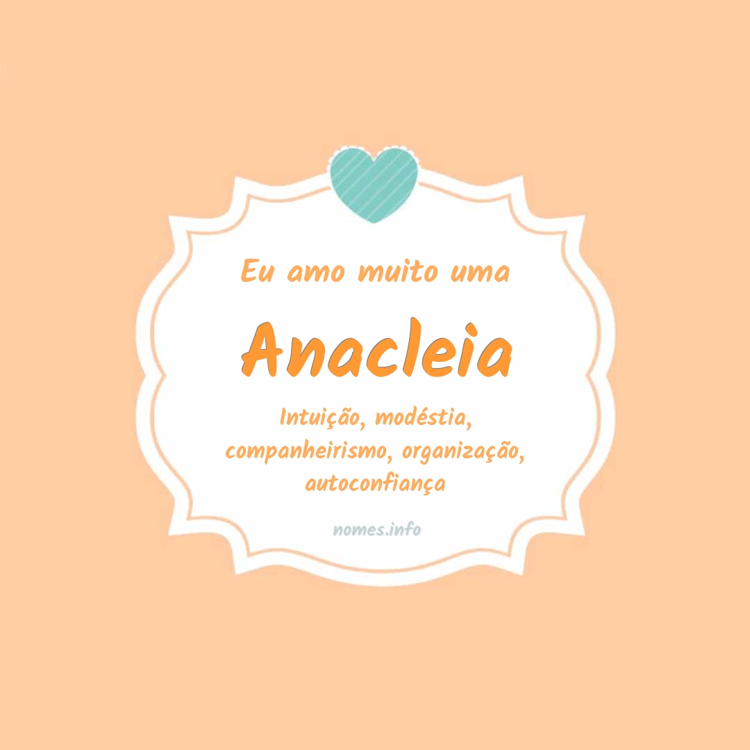 Eu amo muito Anacleia