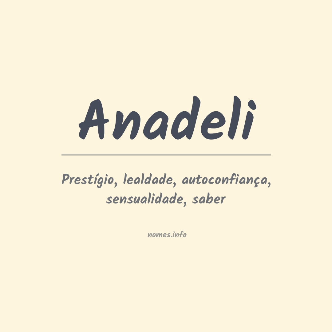 Significado do nome Anadeli