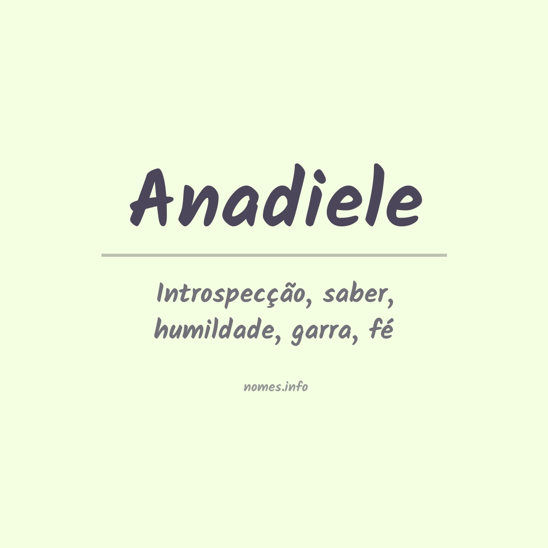 Significado do nome Anadiele