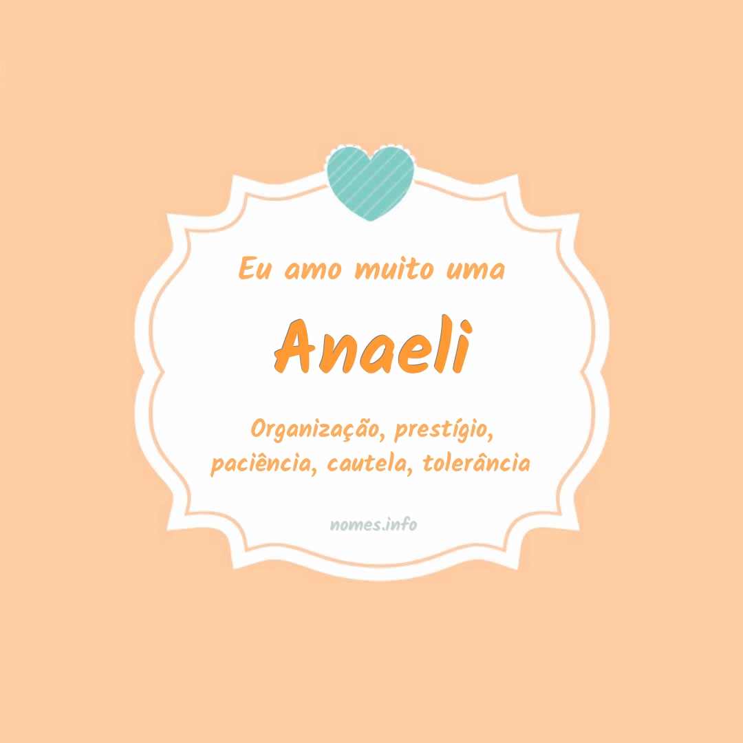 Eu amo muito Anaeli