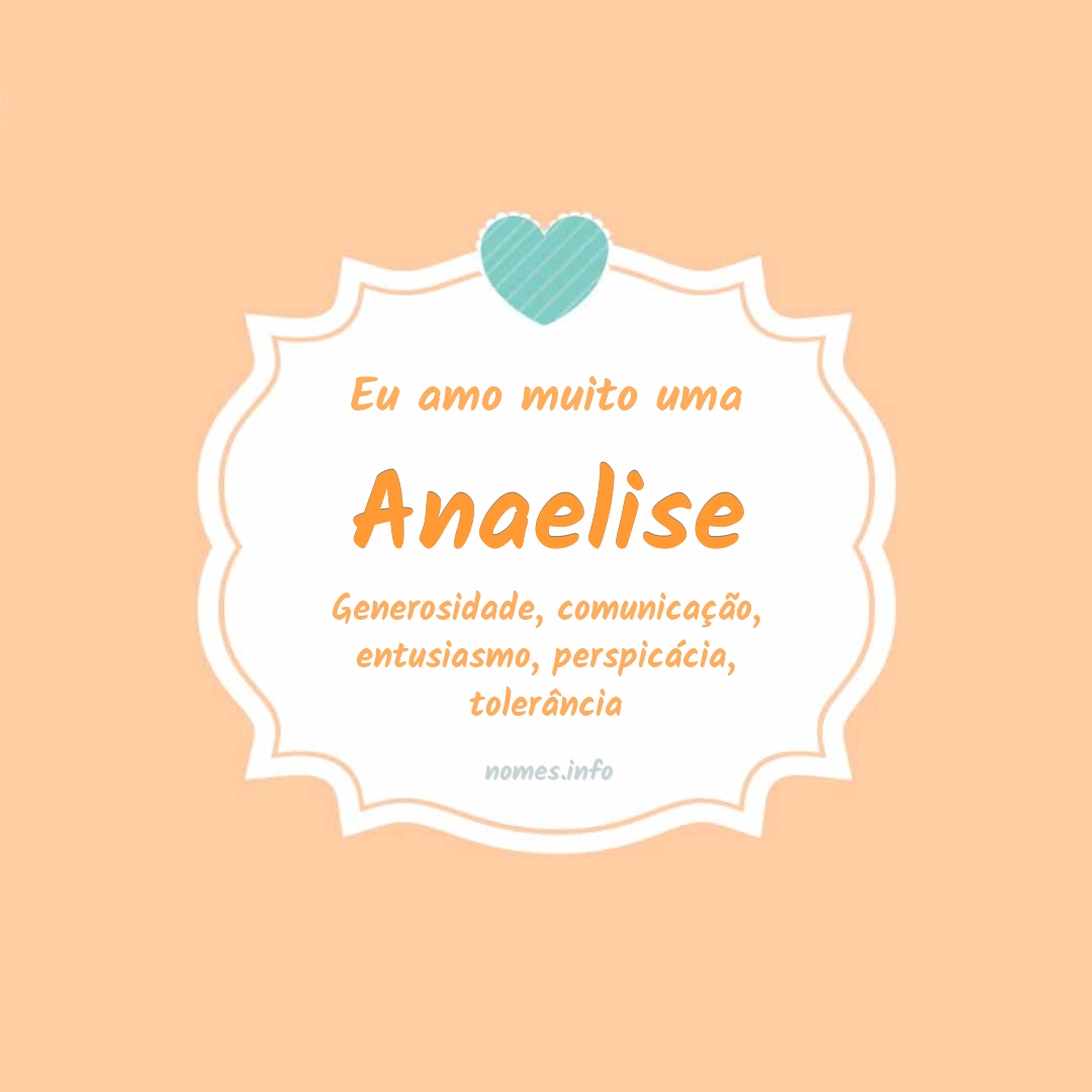 Eu amo muito Anaelise