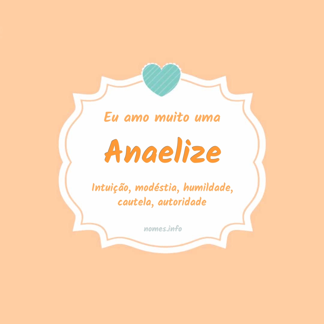 Eu amo muito Anaelize