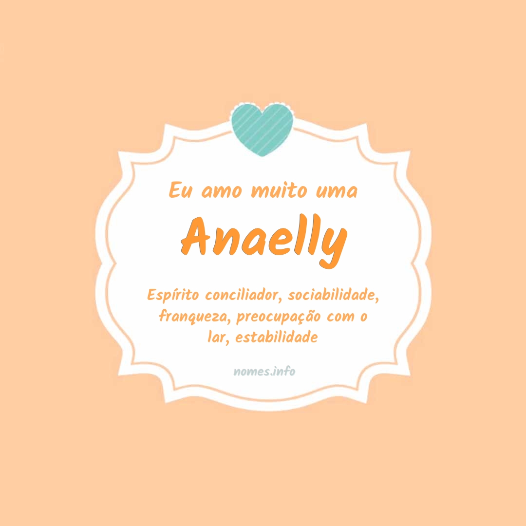 Eu amo muito Anaelly