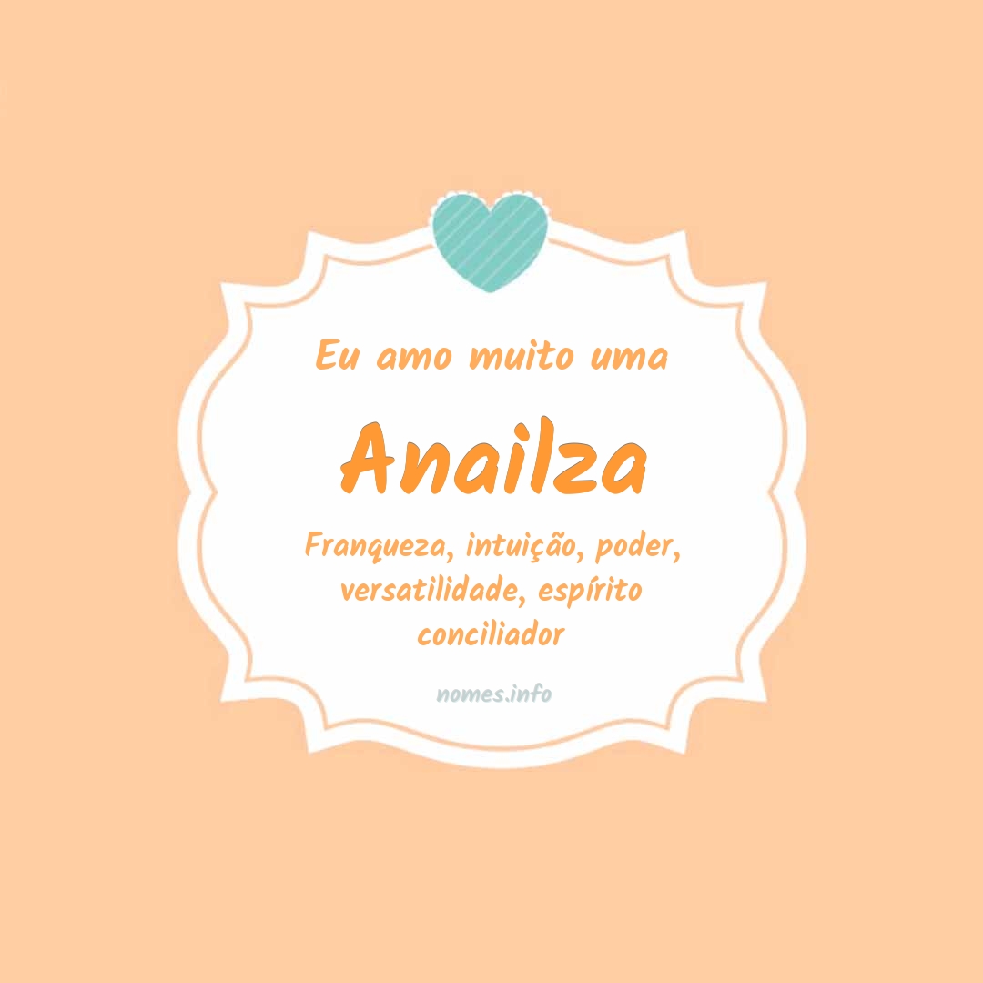 Eu amo muito Anailza