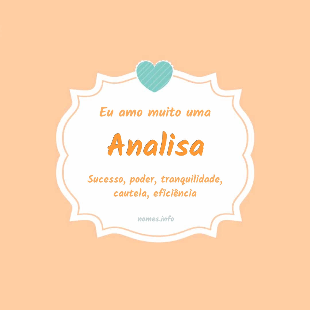 Eu amo muito Analisa