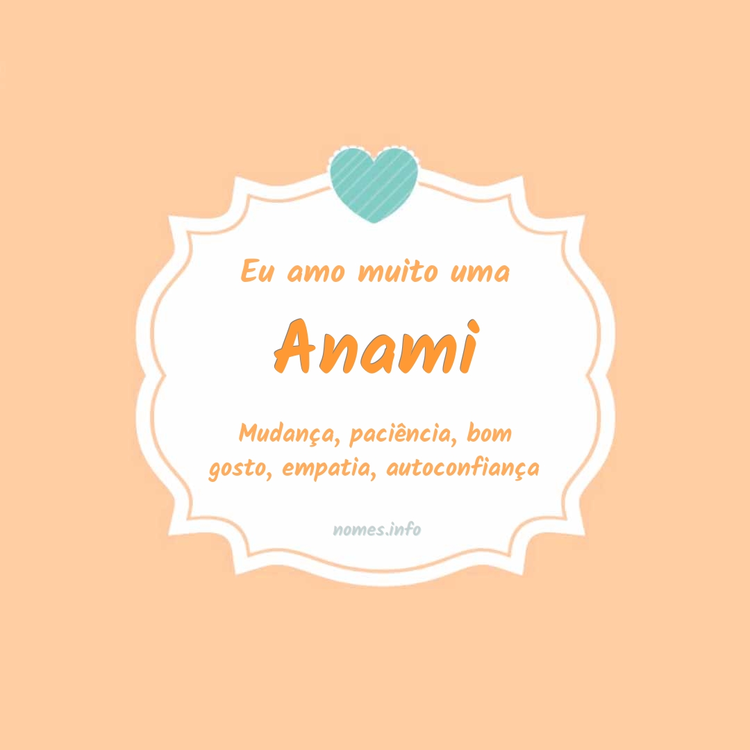 Eu amo muito Anami