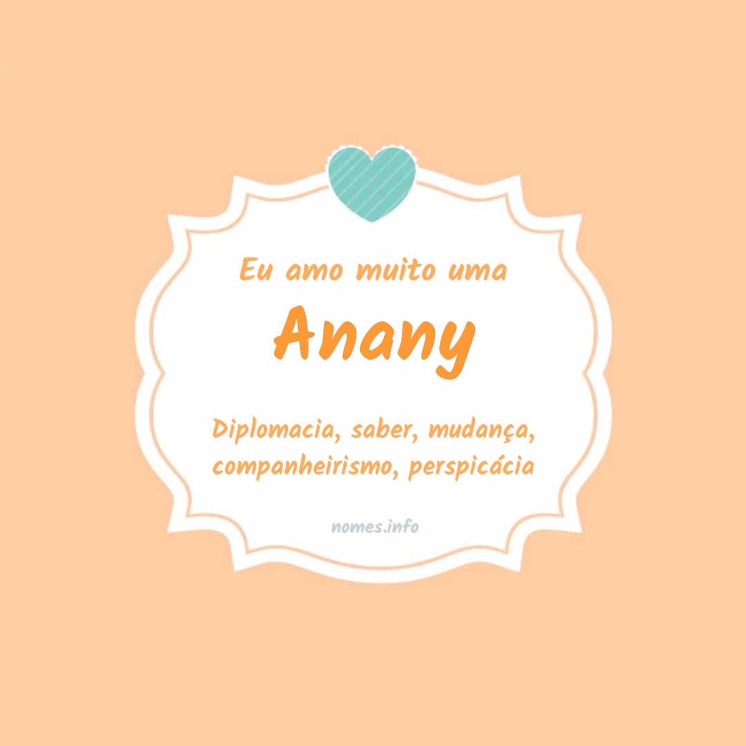 Eu amo muito Anany