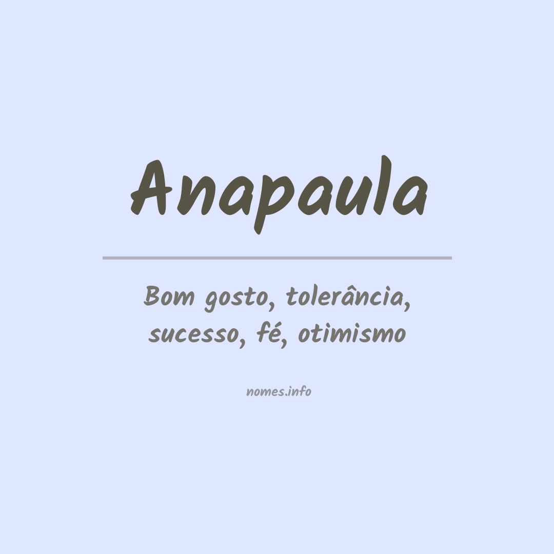 Significado do nome Anapaula