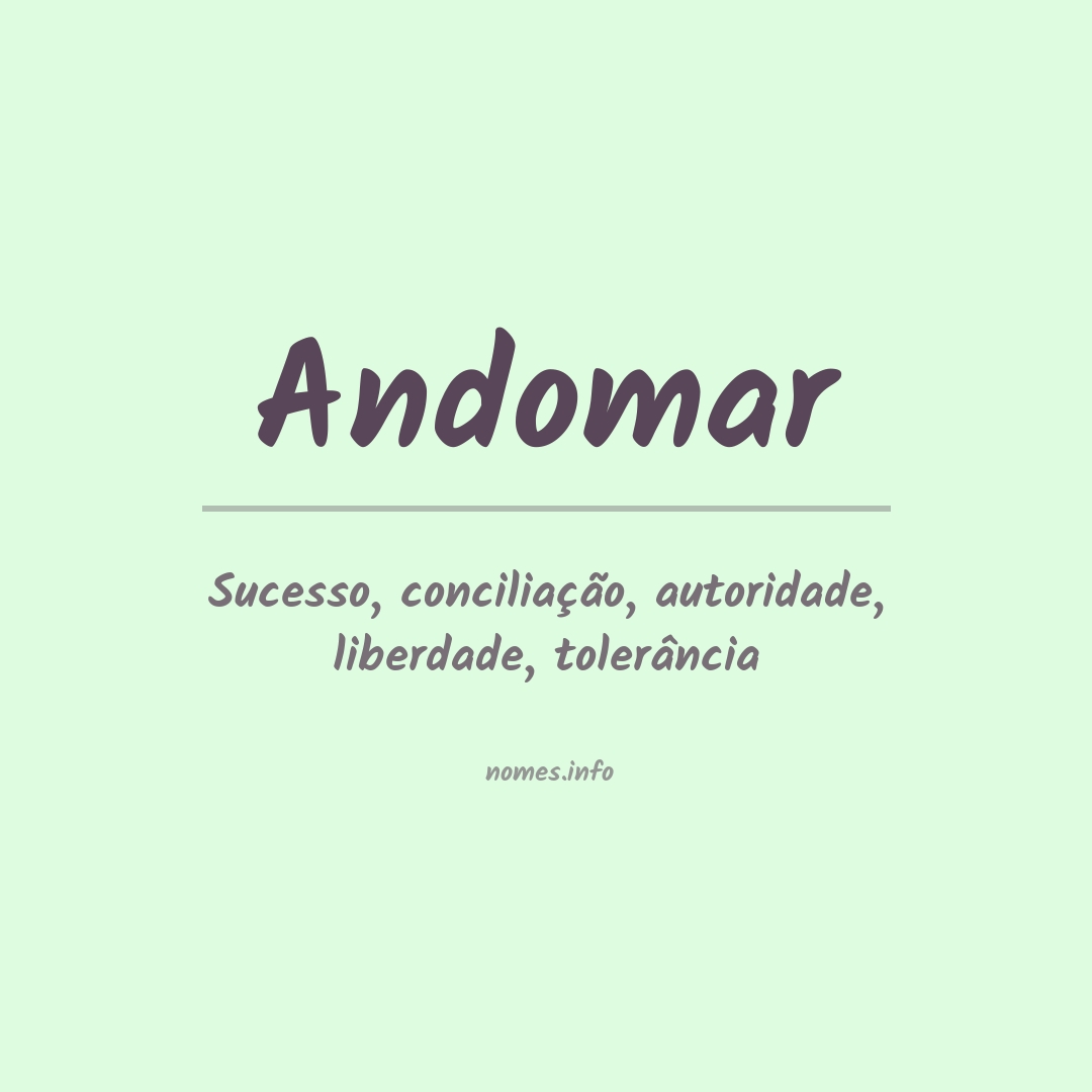 Significado do nome Andomar