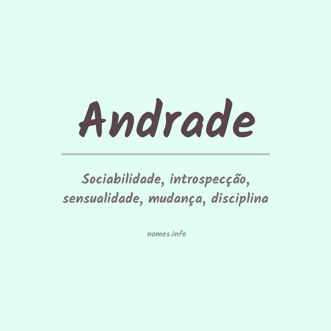 Significado do nome Andrade