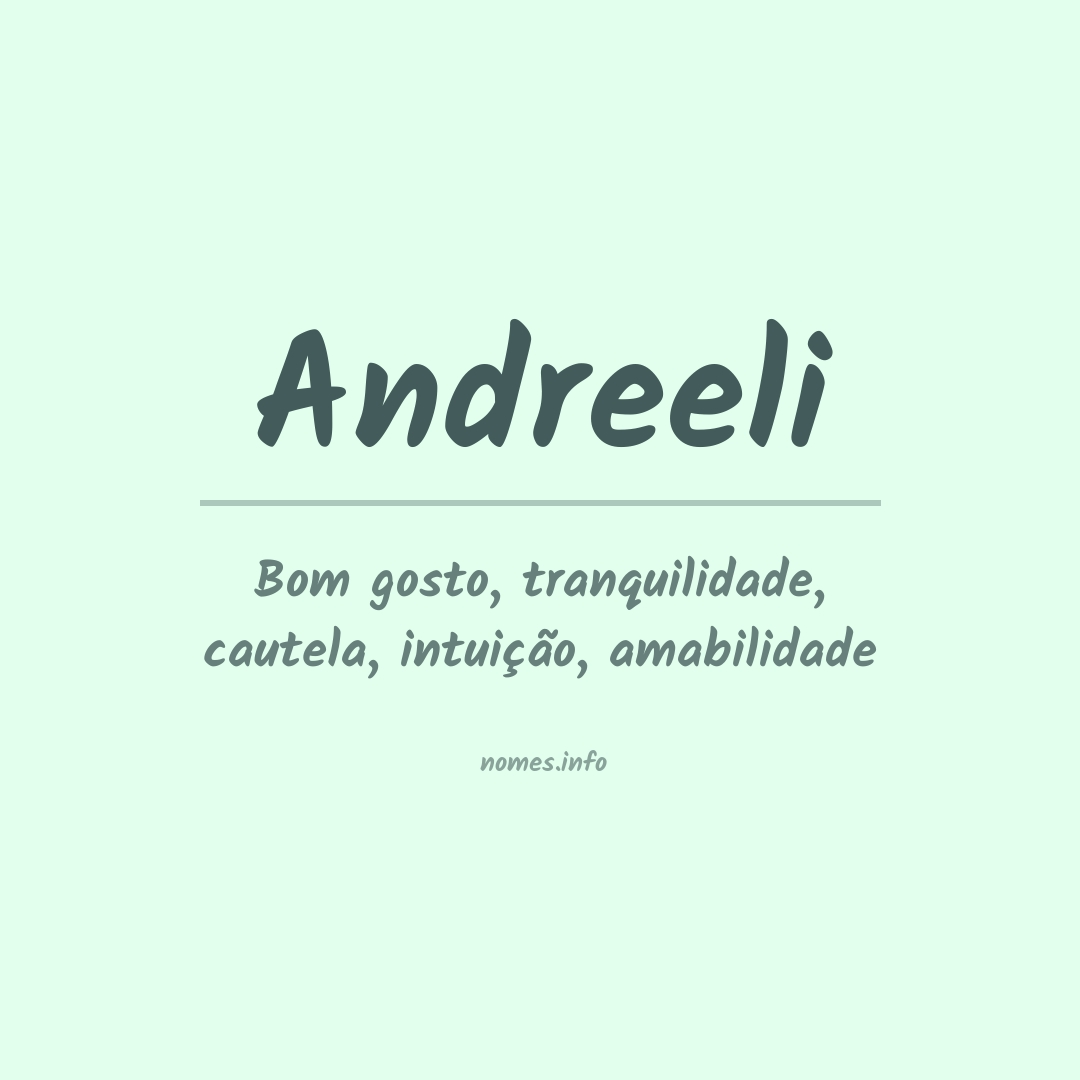 Significado do nome Andreeli