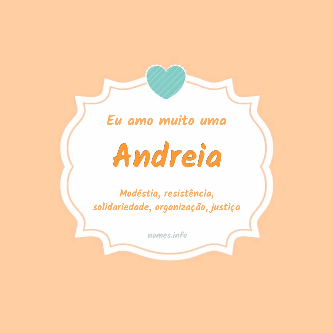 Eu amo muito Andreia