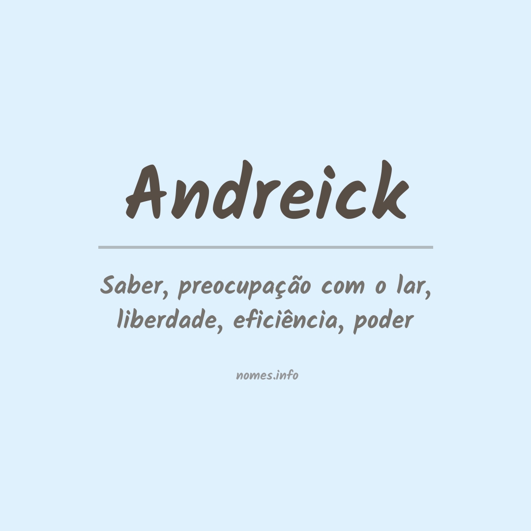 Significado do nome Andreick