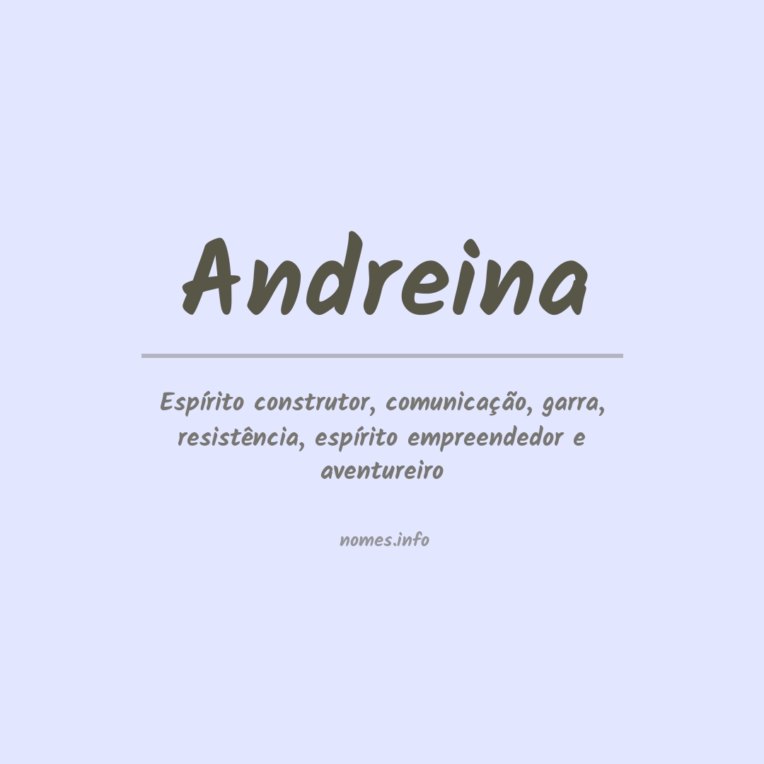 Significado do nome Andreina