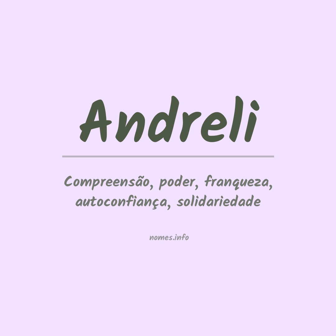 Significado do nome Andreli