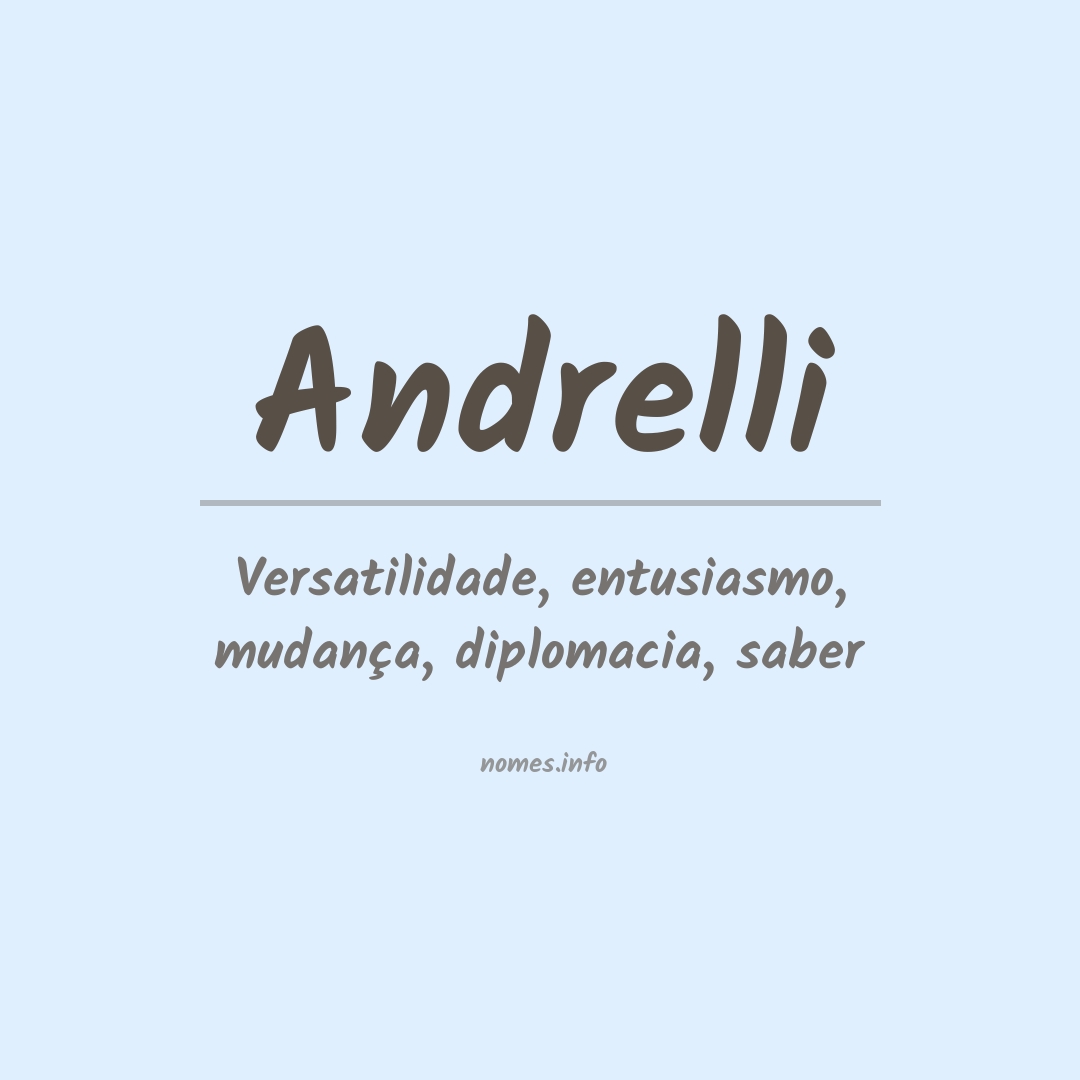 Significado do nome Andrelli