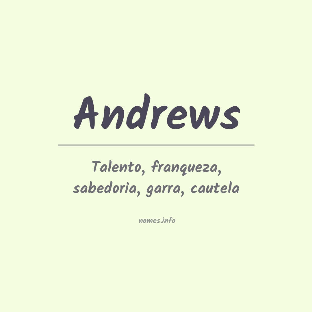 Significado do nome Andrews